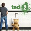 Ted 2  (aka Oh Teddy)