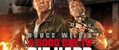A Good Day to Die Hard