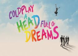 Coldplay Documentary “Head Full of Dreams”