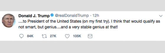 I am am a very stable genius
